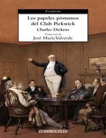 Los papeles postumos del Club Pickwick/ The Posthumous Papers of the Pickwick Club (Clasicos/ Classics, Band 83) Humour & Satire