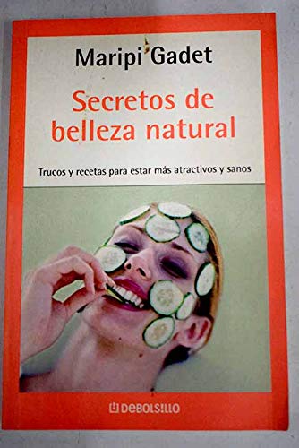 Secretos de belleza natural book