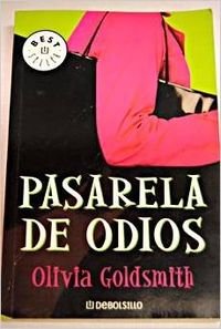 Pasarela De Odios/ Fashionably Late (Best Seller, Band 436) Contemporary literature