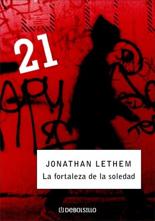 La fortaleza de la soledad (DEBOLSILLO 21, Band 26209) Contemporary literature