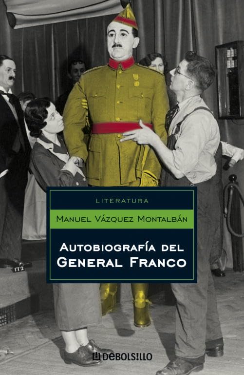 Autobiografía del general Franco (Ensayo | Literatura) Biographies & Memoirs