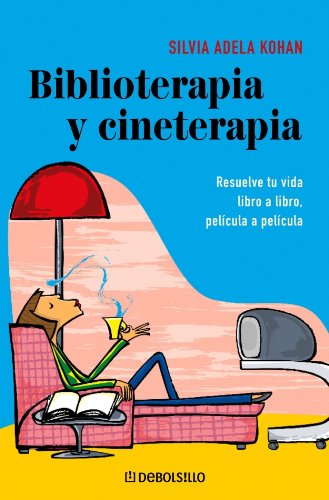 Biblioterapia y cineterapia / Library therapy and Film therapy book