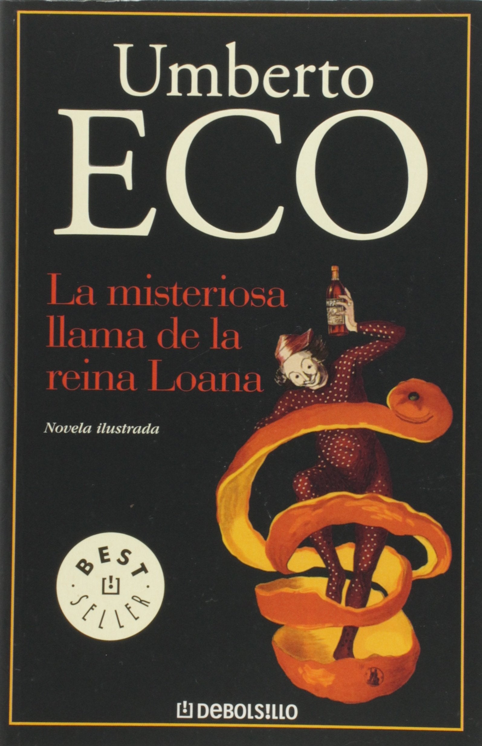 La misteriosa llama de la reina Loana (BEST SELLER, Band 26200) Contemporary literature