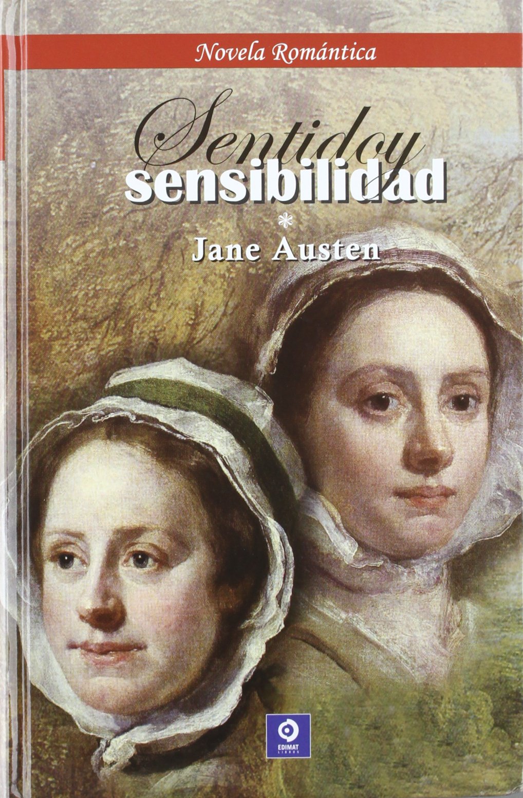 Sentido y sensibilidad (Novela romántica, Band 4) Books
