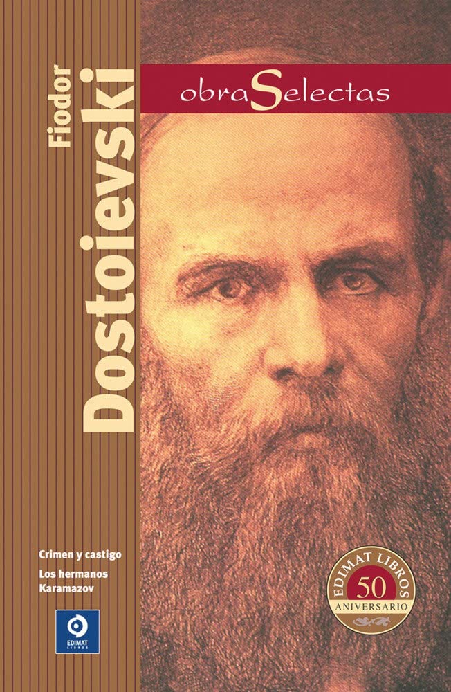 Obras selectas Fiodor Dostoievski: Crimen y Castigo/Los Hermanos Karamazov Classics