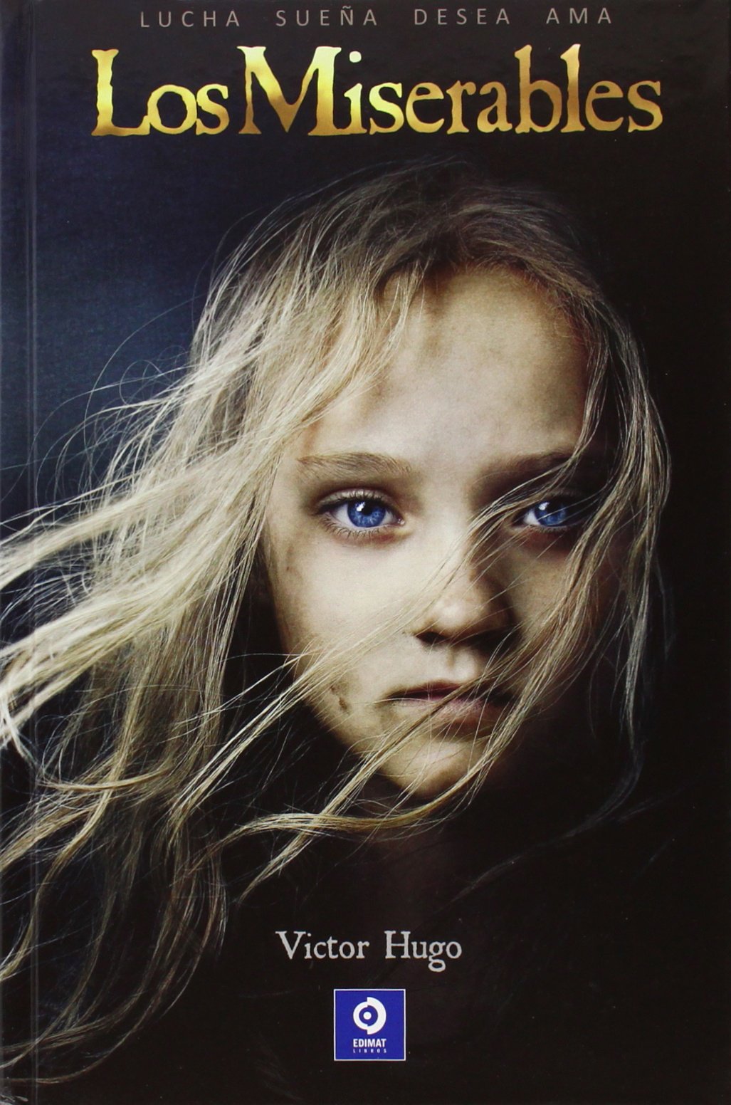 Los miserables (Clásicos de pelicula, Band 1) Social Sciences