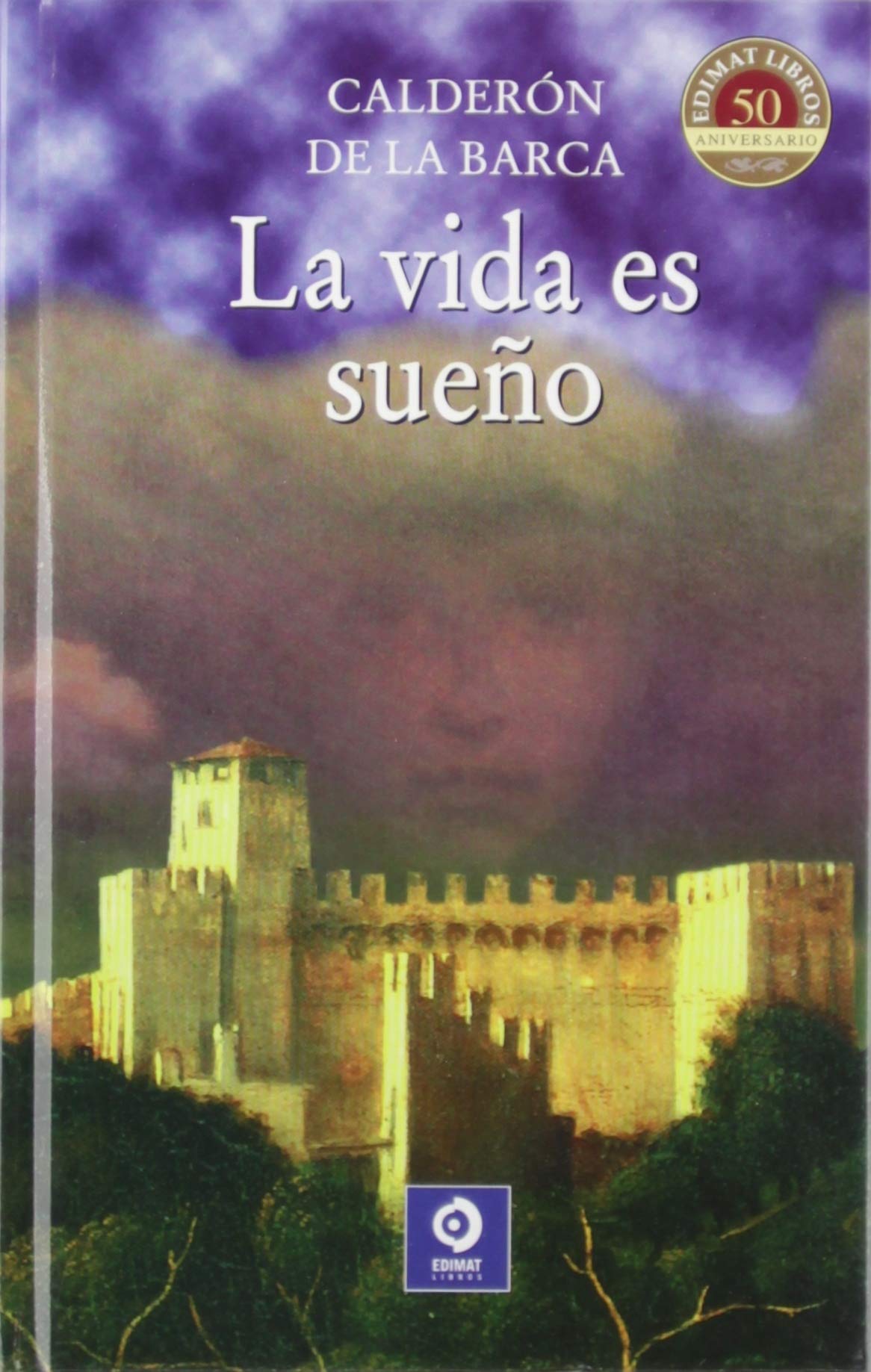 La vida es sueño (Clásicos selección, Band 8) Books