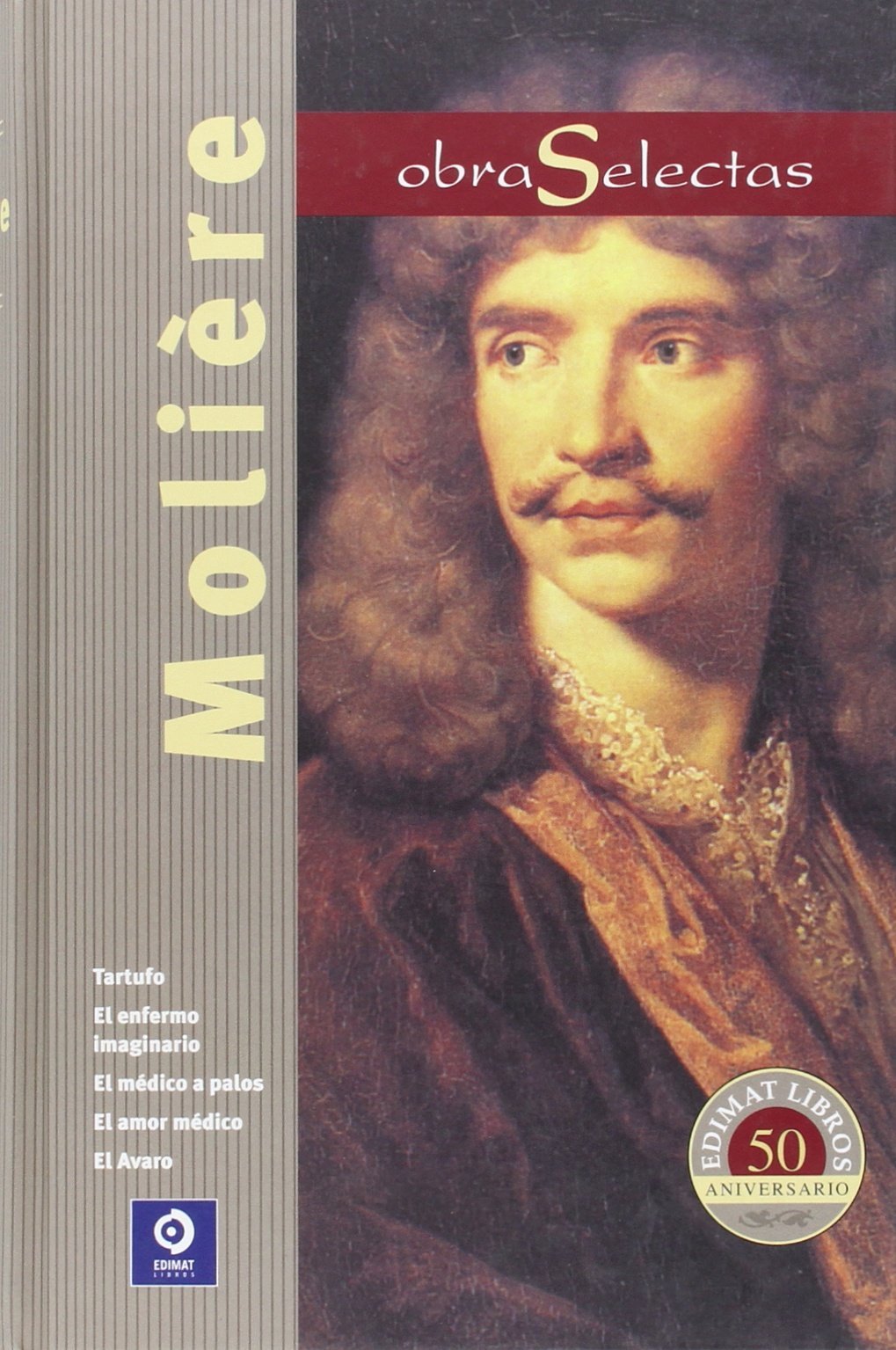 Moliére (OBRAS SELECTAS, Band 22) Historical Fiction