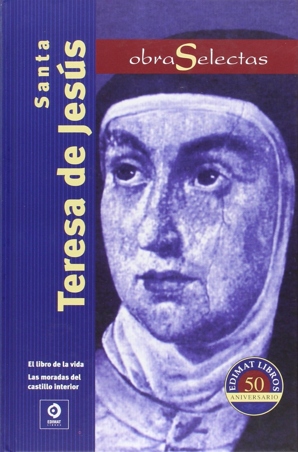Santa Teresa de Jesús (OBRAS SELECTAS, Band 23) Social Sciences