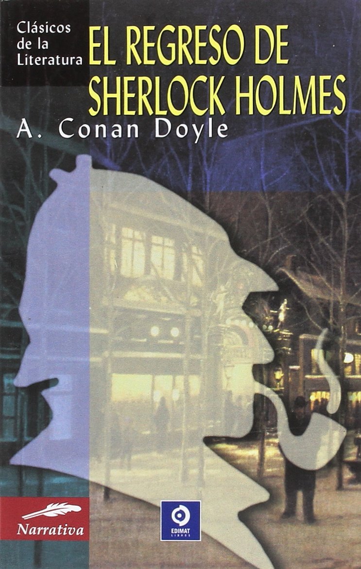 EL REGRESO DE SHERLOCK HOLMES (CLÁSICOS DE LA LITERATURA, Band 131) Books