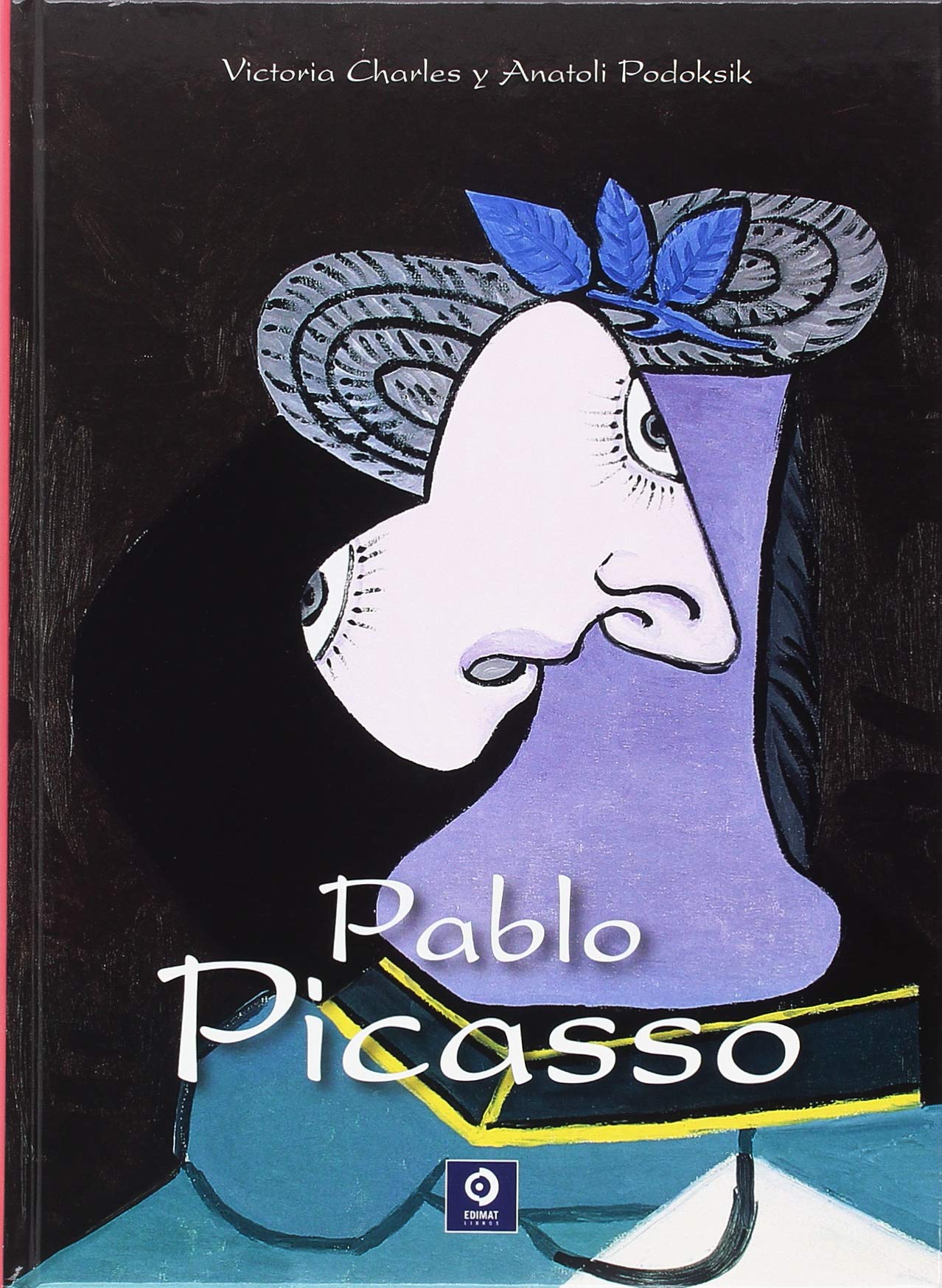 Pablo Picasso (COLECCIÓN ESENCIAL, Band 2) Art & Literature
