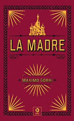 LA MADRE (PIEL DE CLÁSICOS, Band 4) Contemporary literature