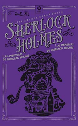 LAS AVENTURAS DE SHERLOCK HOLMES / LAS MEMORIAS DE SHERLOCK HOLMES (PIEL DE CLÁSICOS) Contemporary literature