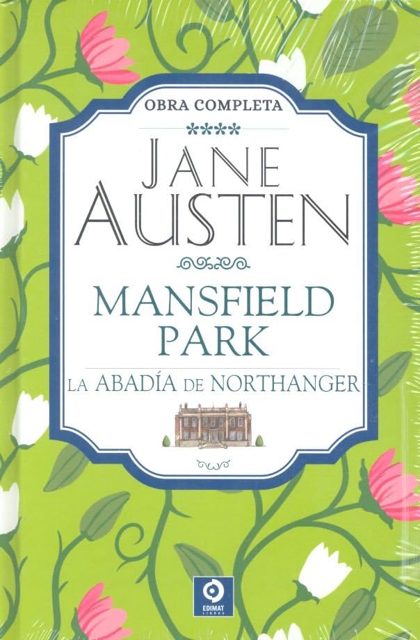 JANE AUSTEN MANSFIELD PARK LA ABADÍA DE NORTHANGER (OBRA COMPLETA JANE AUSTEN) Contemporary literature