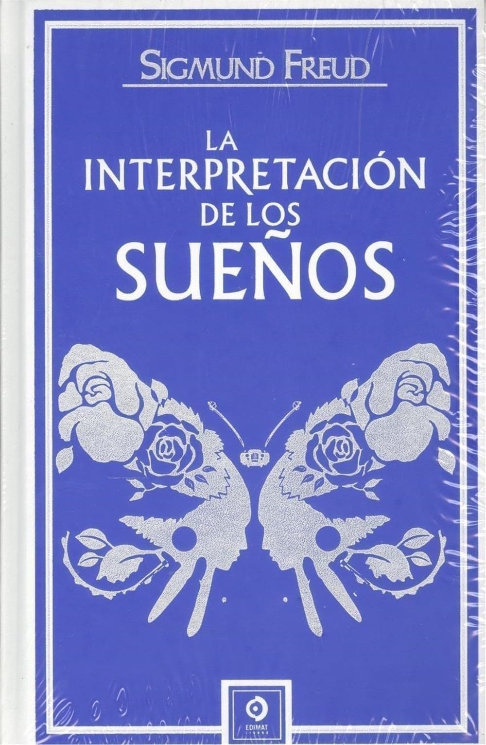 LA INTERPRETACIÓN DE LOS SUEÑOS (PIEL DE CLÁSICOS, Band 72) Books