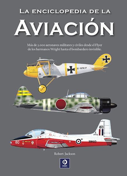 LA ENCICLOPEDIA DE LA AVIACION (ENCICLOPEDIAS BÁSICAS DEL TRANSPORTE, Band 1) Reference Books