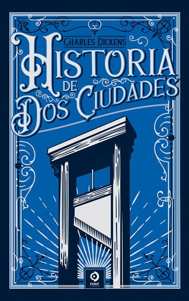 HISTORIA DE DOS CIUDADES (PIEL DE CLÁSICOS, Band 24) Contemporary literature