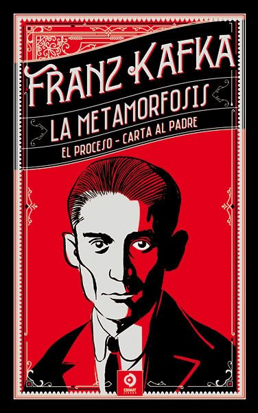 LA METAMORFOSIS , EL PROCESO, CARTA AL PADRE (PIEL DE CLÁSICOS, Band 25) Contemporary literature