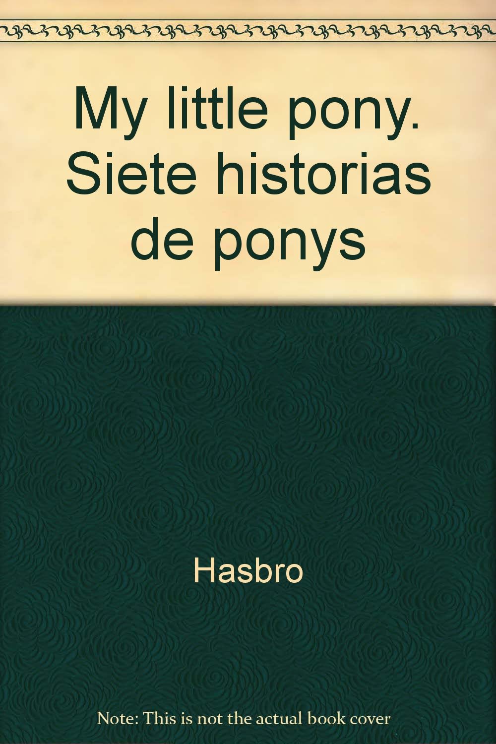 My little pony. Siete historias de ponys book