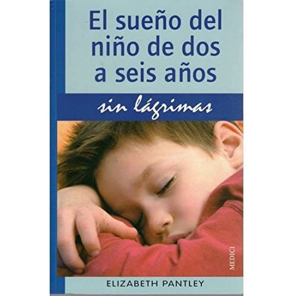 EL SUEÑO DEL NIÑO DE 2 A 6 AÑOS.SIN LAGRIMAS book