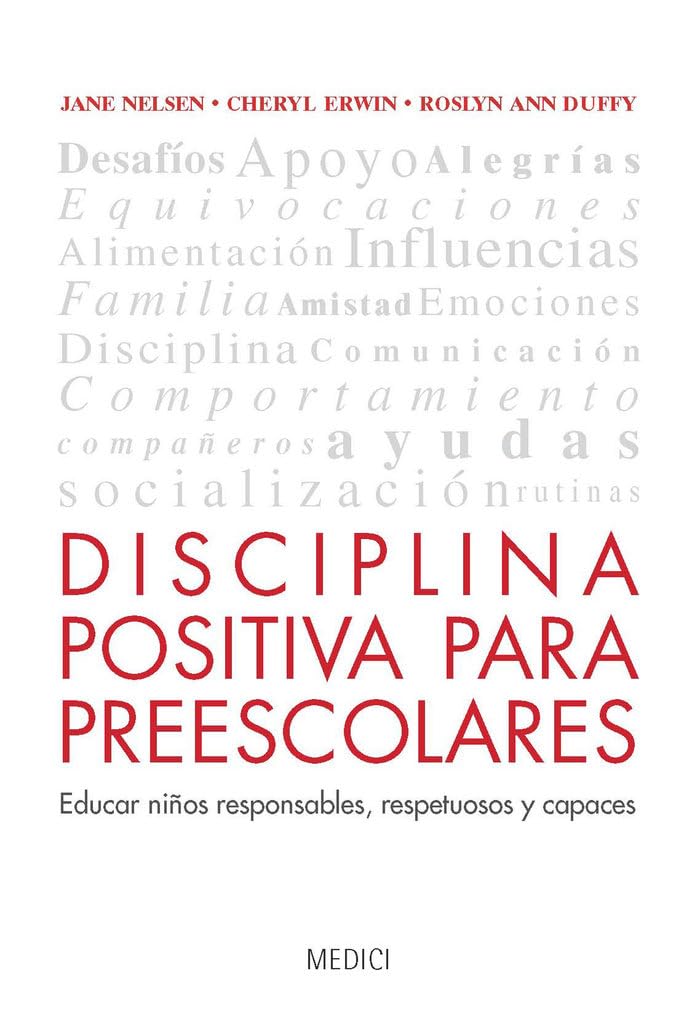 Disciplina positiva para preescolares : educar niños responsables, respetuosos y capaces book