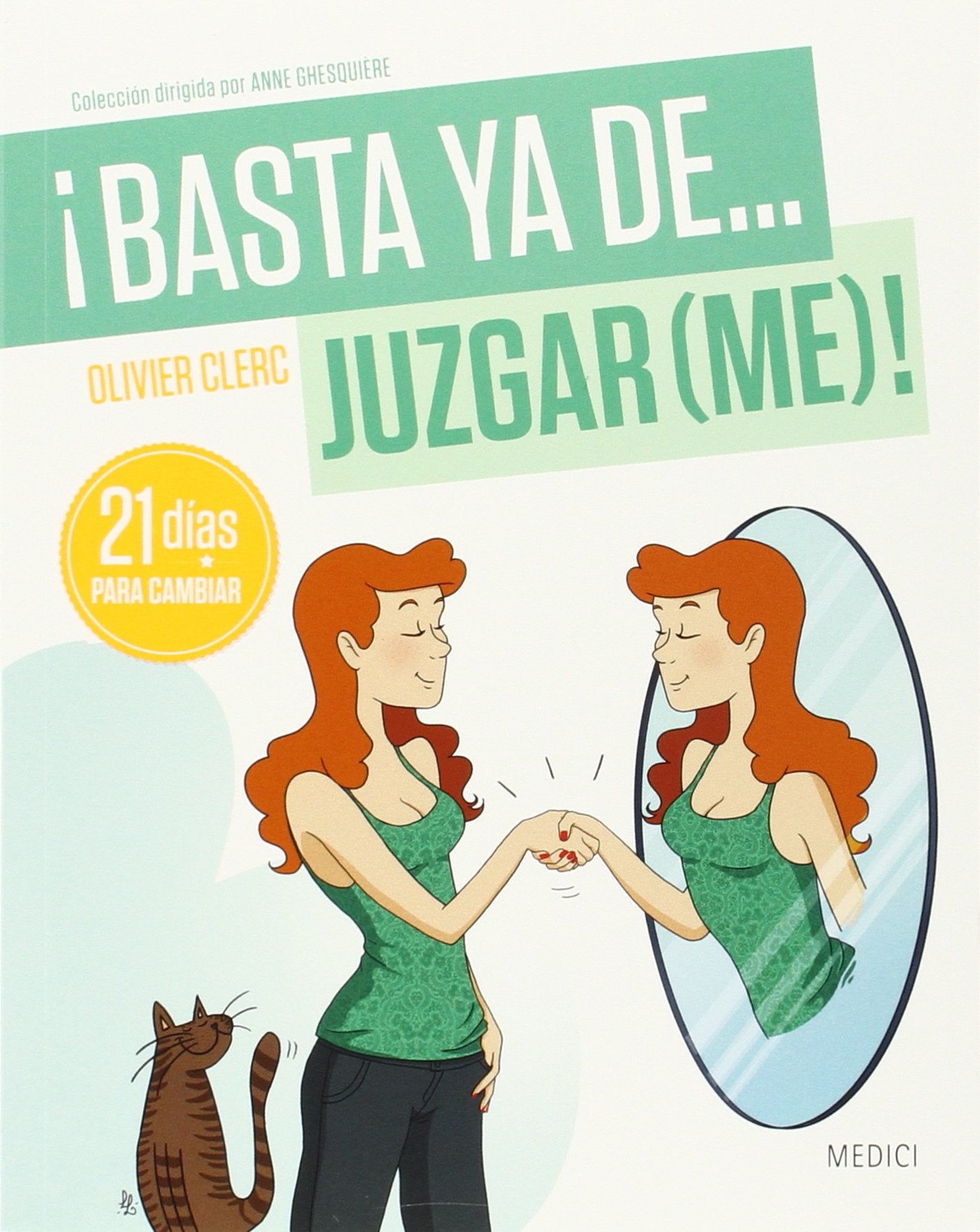 ¡Basta ya de-- juzgar-me-! Lifestyle Books