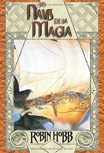 Las naves de la magia / Ship of Magic Fantasy & Sci-Fi