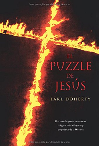 El puzzle de Jesus/ The Jesus Puzzle: Una Novela Sobre La Gran Pregunta De Nuestro Tiempo Religion & Esotericism