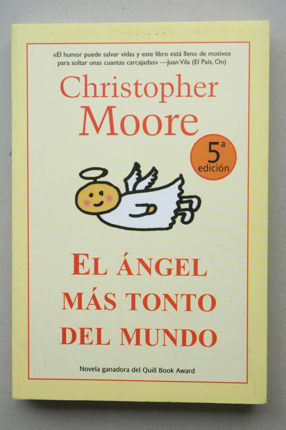 El angel mas tonto/ the Stupidest Angel book