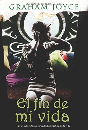 El Fin De Mi Vida/ the Limits of Enchantment book