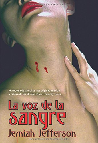 La voz de la sangre/ Voice of the Blood book
