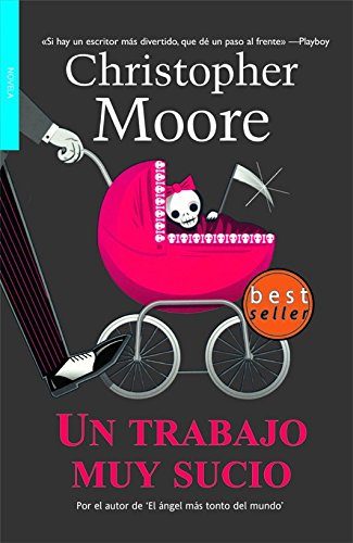 Un trabajo muy sucio/ A Dirty Job book