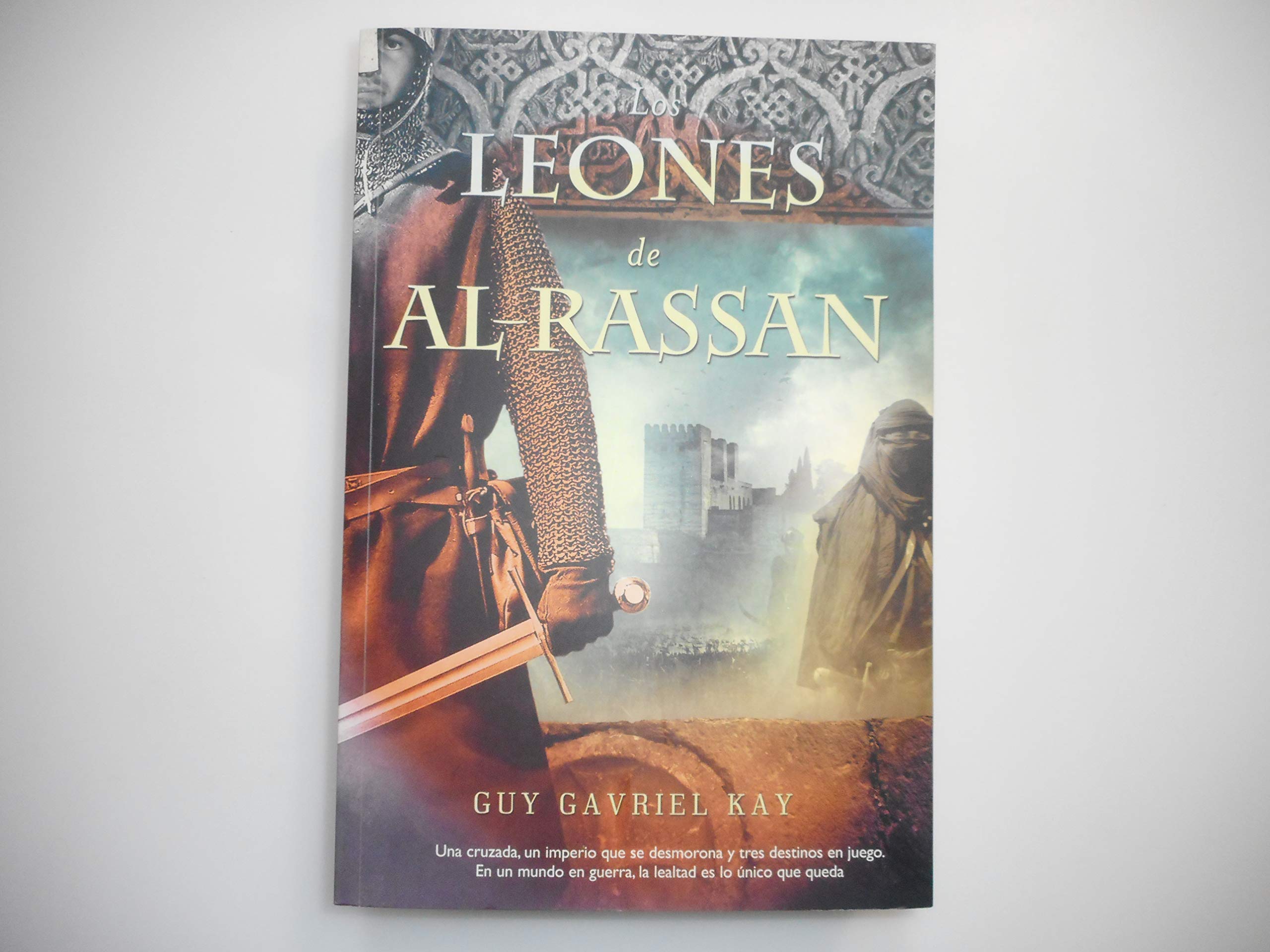 Los leones de Al-Rassan (Best seller, Band 30) Historical Fiction