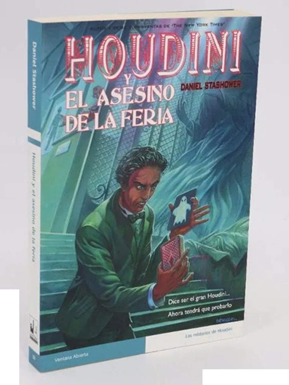 Houdini y el asesino de la feria/ The Dime Museum Murders book
