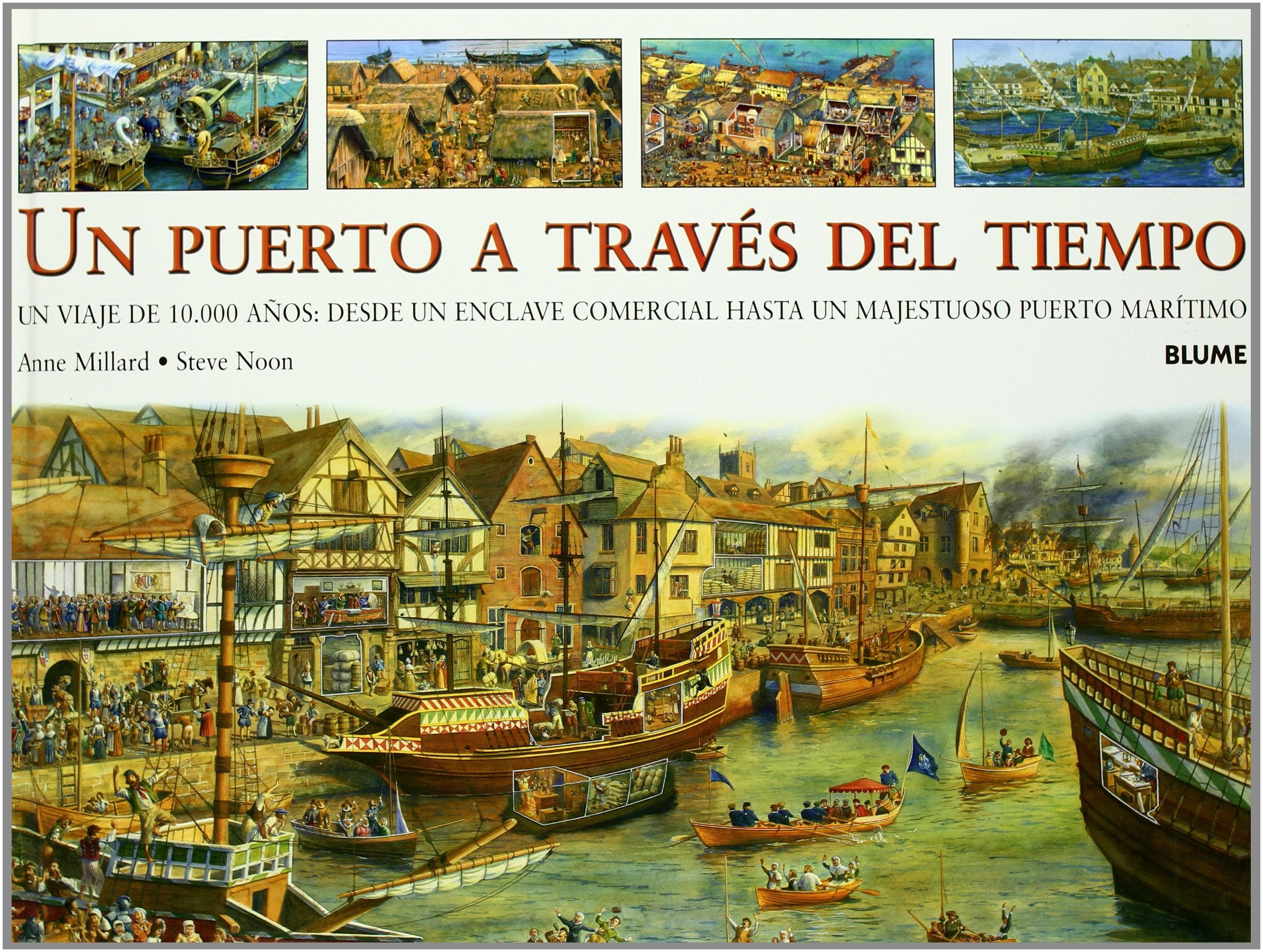Un puerto a través del tiempo : un viaje de 10.000 años, desde un enclave comercial hasta un majestuoso puerto marítimo Learning & Reference
