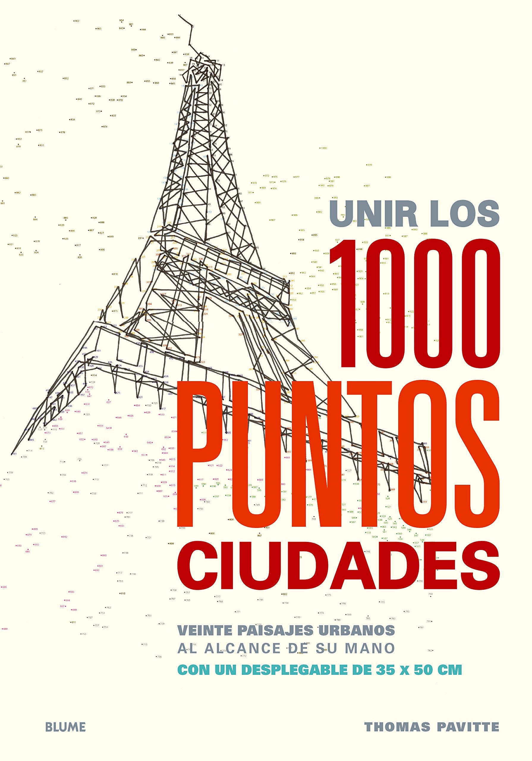 Unir los 1000 puntos. Ciudades: Veinte paisajes urbanos al alcance de su mano book
