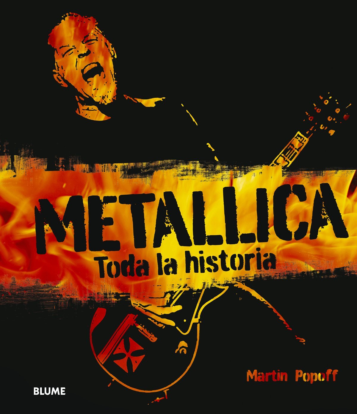 Metallica: Toda la historia book