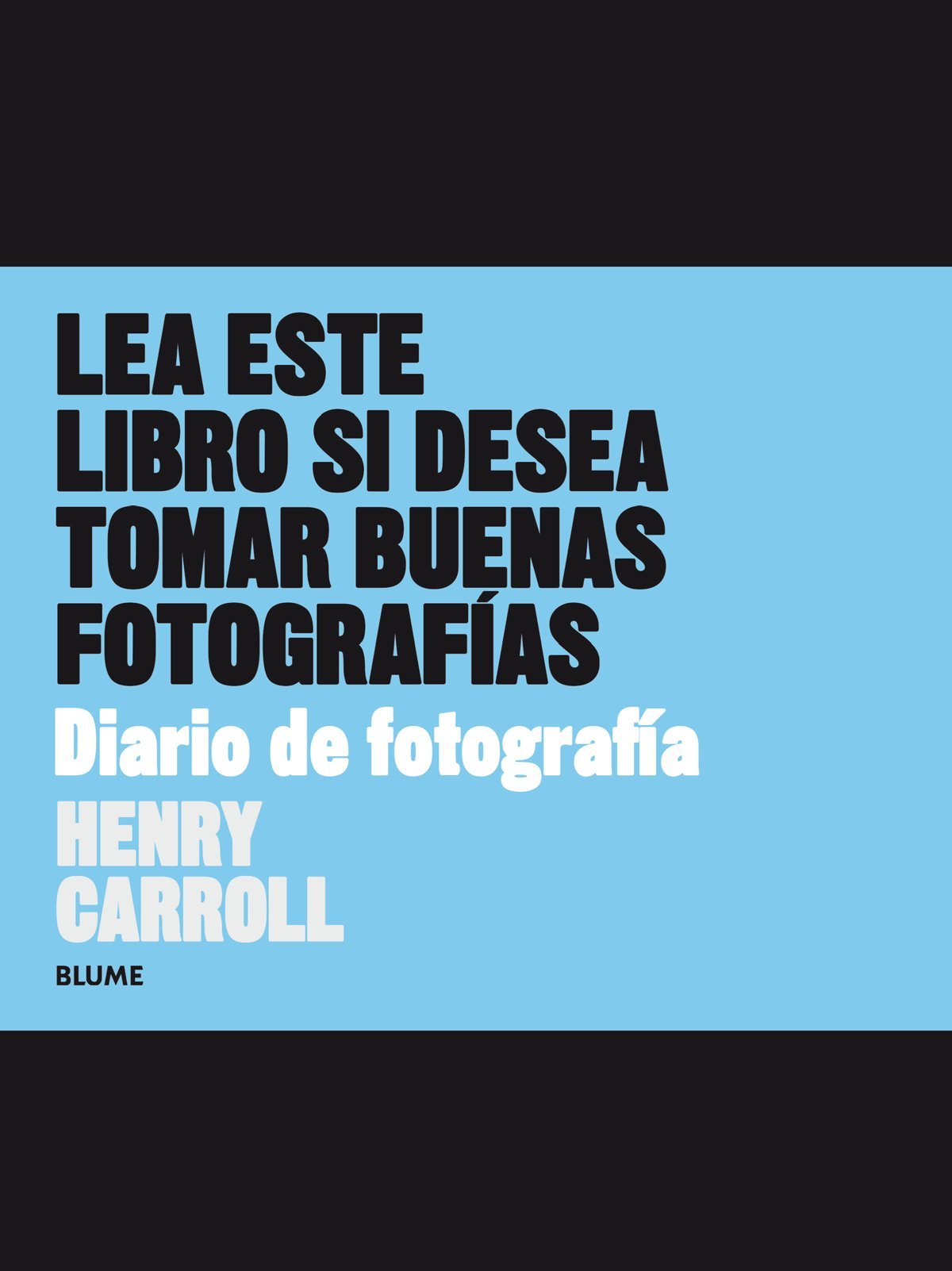 Diario de fotografía: Lea este libro si desea tomar buenas fotografías book