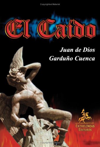 El caído, el ángel caído volverá con sus huestes Books