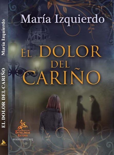 El dolor del cariño book