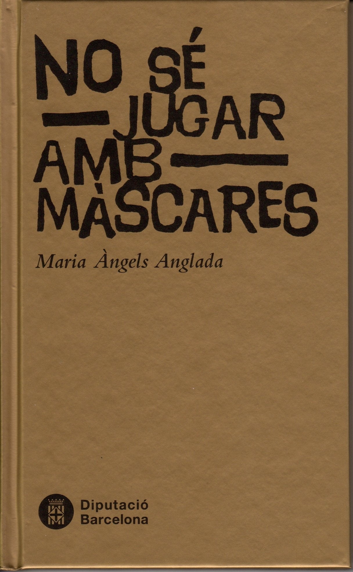 No sé jugar amb mascares book