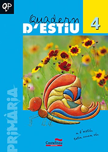 Quadern d'estiu, 4 Educació Primària (Cuadernos de verano, Band 4) Books