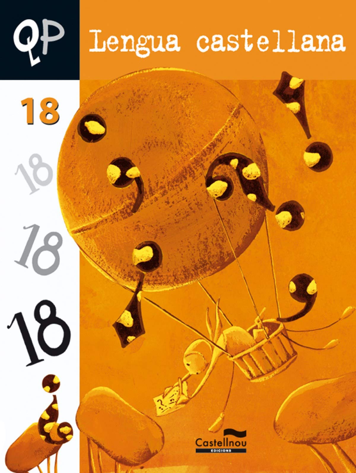 QP Lengua castellana 18 (Cuadernos de Primaria, Band 18) Books