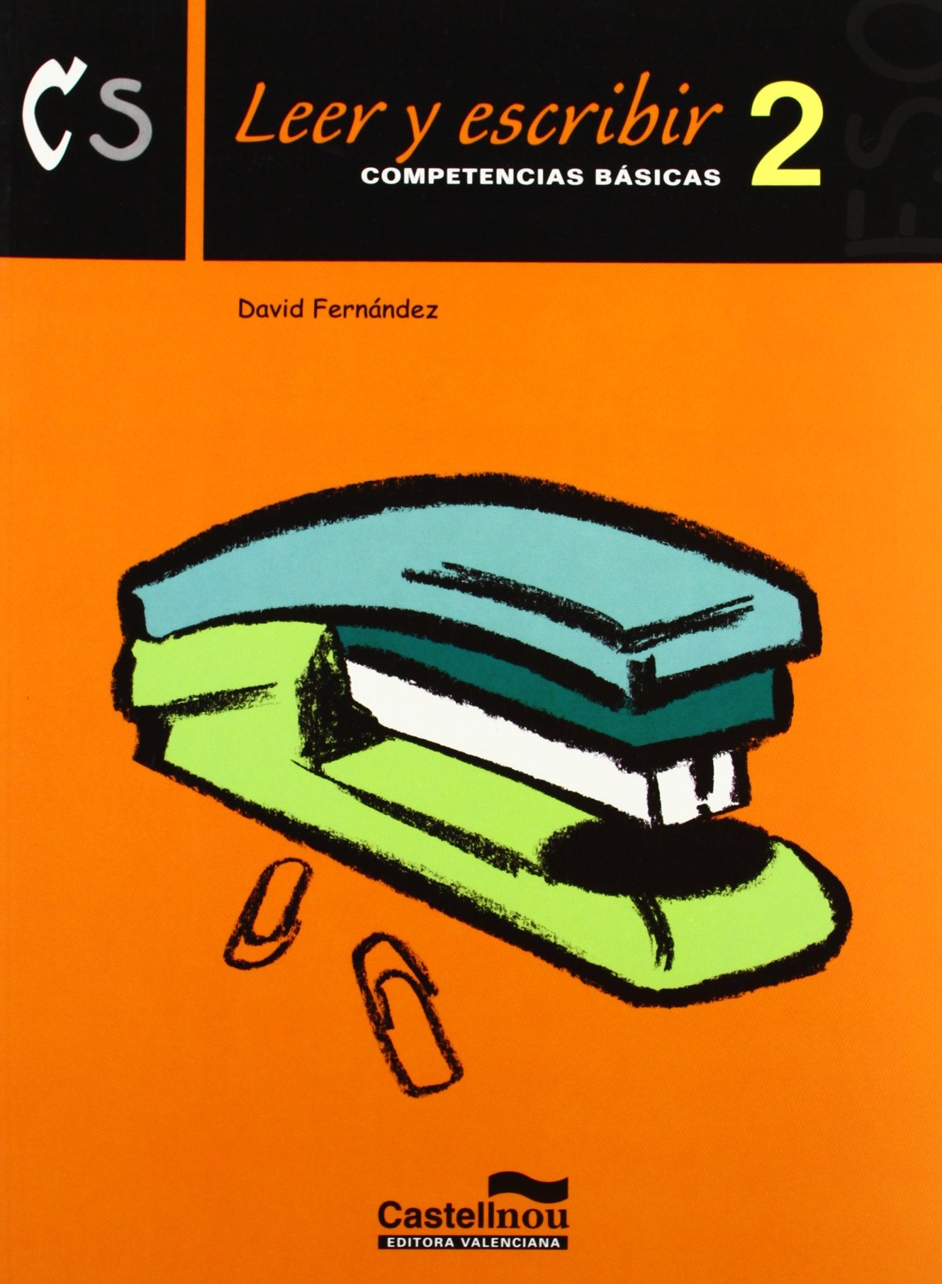 Leer y escribir 2º ESO (Cuadernos de la ESO, Band 2) Books