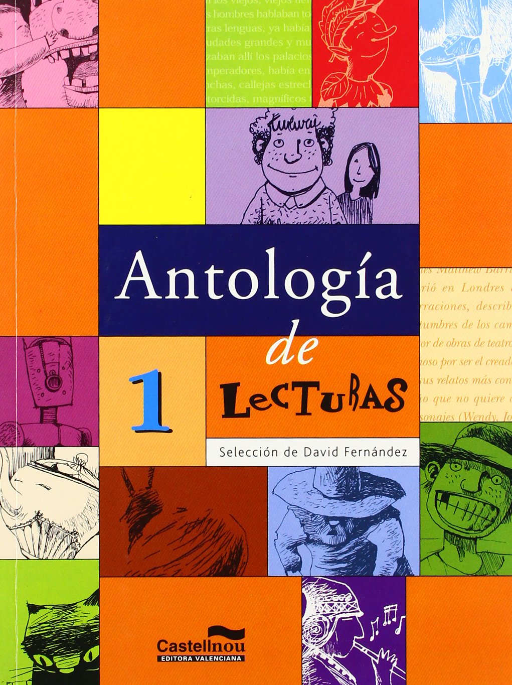 Antología de lecturas 1 (Lecturas para la ESO, Band 1) Books