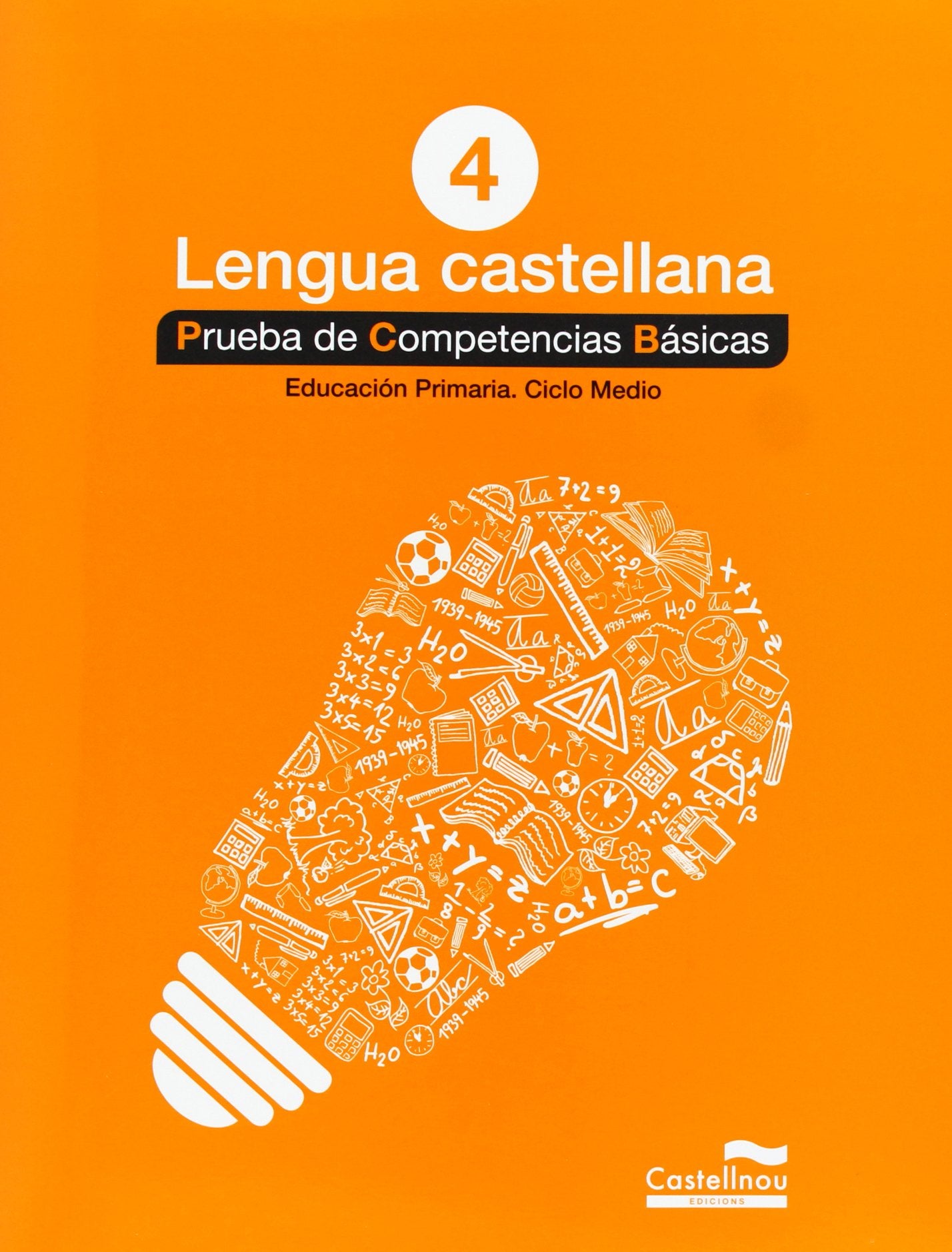 Lengua castellana 4º. Prueba de Competencias Básicas (Prova de Competències Bàsiques, Band 2) Books