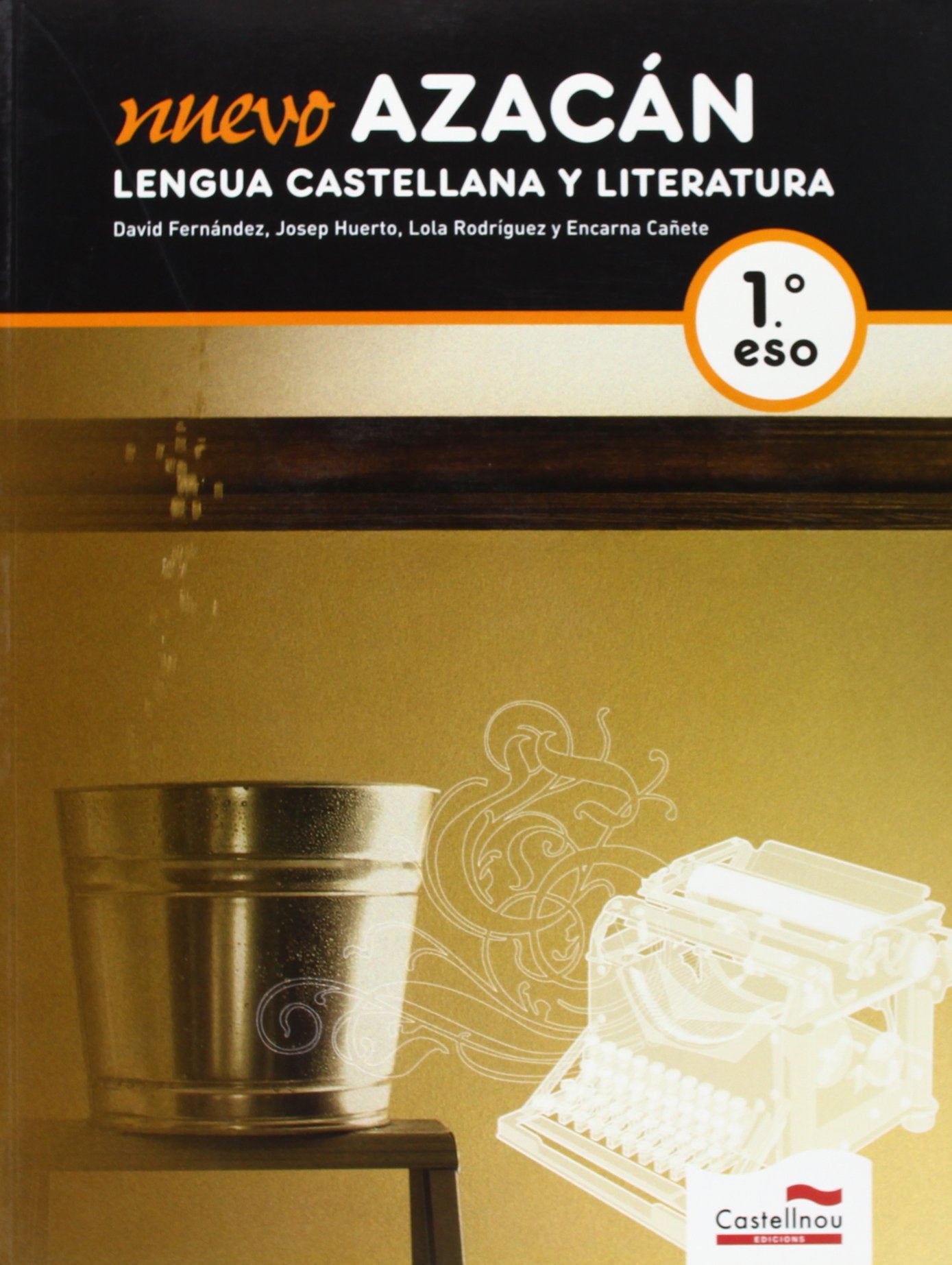 Nuevo Azacán, lengua castellana y literatura, 1 ESO Books