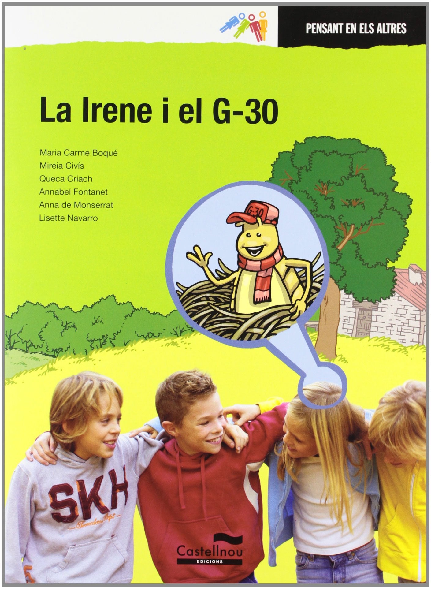 La Irene i el G-30 (Pensant en els altres) Books