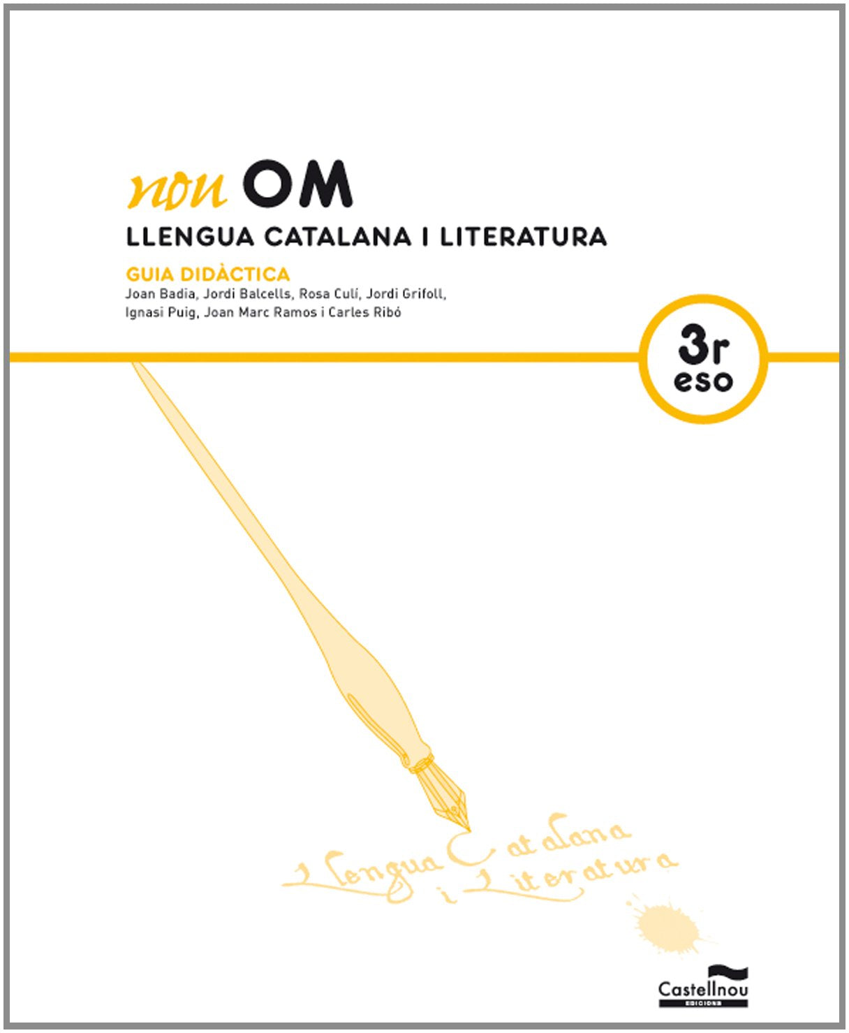 Guia Didàctica Nou Om. Llengua Catalana i Literatura 3r ESO Books