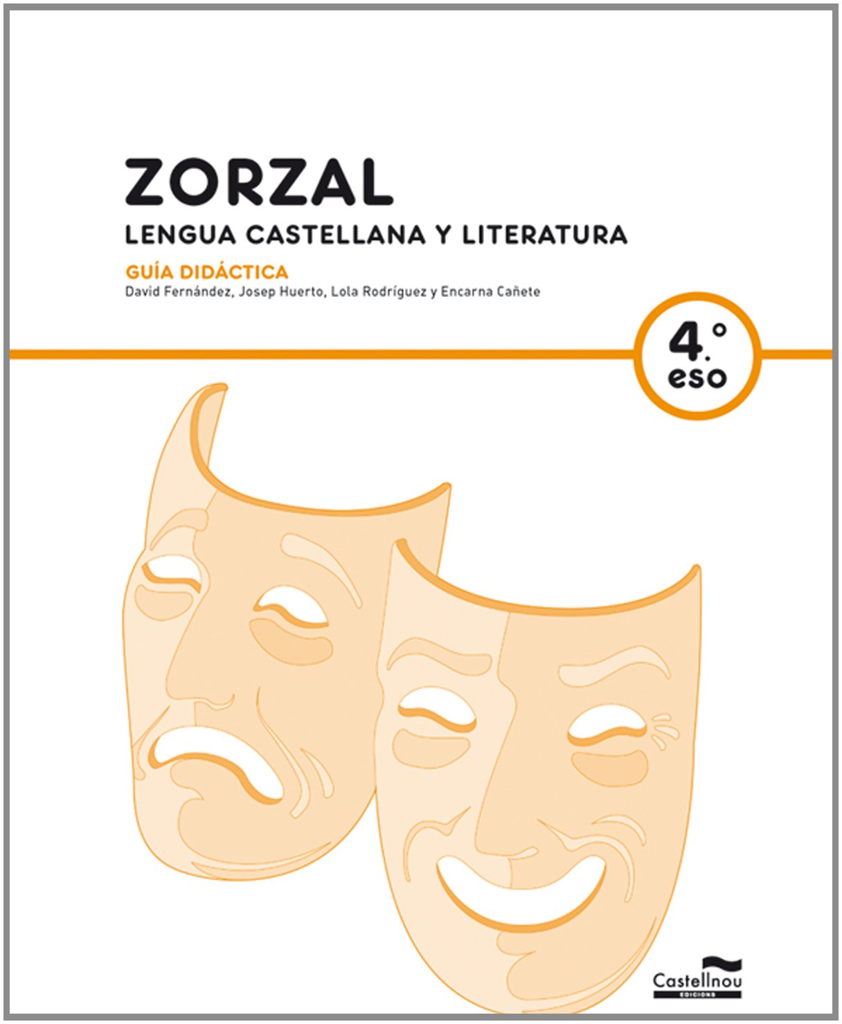 GD Zorzal. Lengua castellana y literatura 4º ESO Books